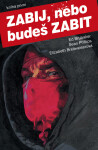 Zabij, nebo budeš zabit Ed Brubaker