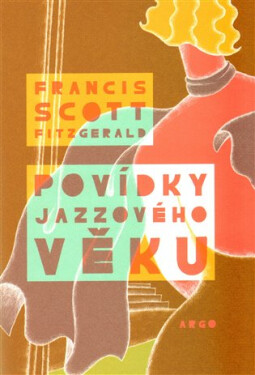 Povídky Jazzového věku Francis Scott Fitzgerald