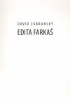 Edita Farkaš David Zábranský