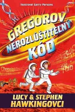 Gregorov nerozlúštiteľný kód (4. diel)