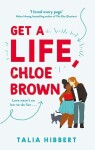 Get A Life, Chloe Brown - Talia Hibbert