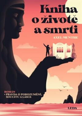 Kniha o životě a smrti (poškozené) - Axel Munthe