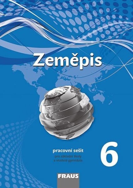 Zeměpis Pracovní sešit,