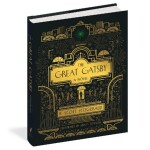 The Great Gatsby: A Novel: Illustrated Edition - Francis Scott Fitzgerald