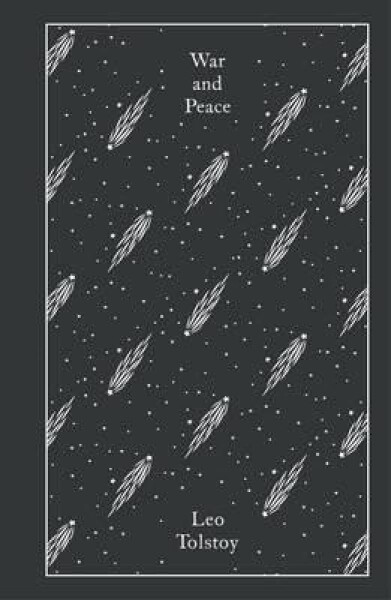 War and Peace - Lev Nikolajevič Tolstoj