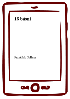 16 básní - František Gellner