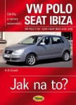 VW Polo 11/01–5/09 / Seat Ibiza 4/02–4/08 - Jak na to? č. 116 - Hans-Rüdiger Etzold