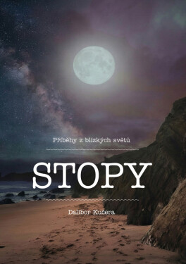 Stopy - Dalibor Kučera