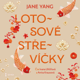 Lotosové střevíčky - Jane Yang - audiokniha