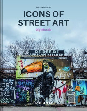 Icons of Street Art - Michael Harker