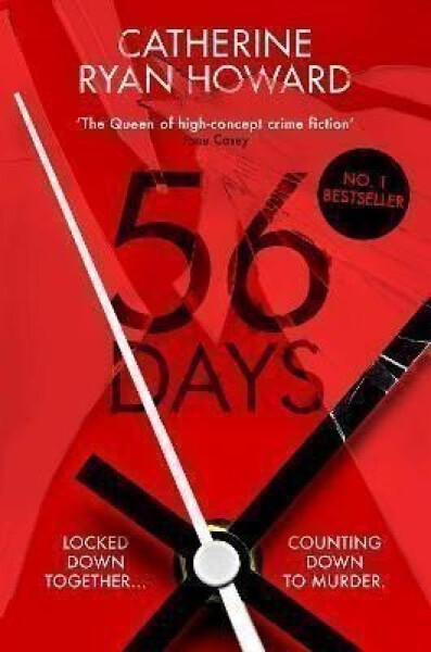 56 Days - Catherine Ryan Howardová