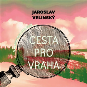 Cesta pro vraha - CDmp3 (Čte Libor Hruška) - Jana Kratochvílová