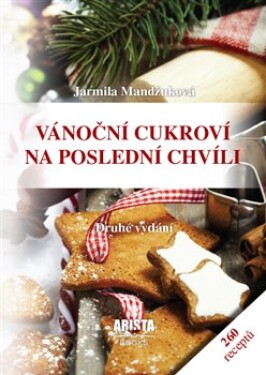 Vánoční cukroví na poslední chvíli Jarmila Mandžuková