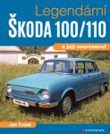 Legendární Škoda 100/110 - Jan Tuček - e-kniha