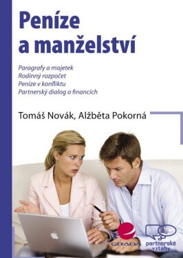 Peníze a manželství - Tomáš Novák, Alžběta Pokorná