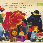 Mravenečník v početnici - Miloš Macourek - audiokniha