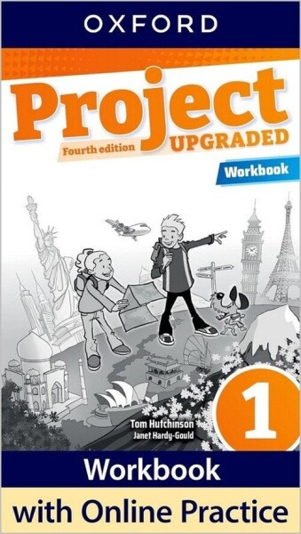 Project Fourth Edition Upgraded edition 1 Workbook - Tom Hutchinson