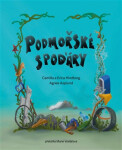 Podmořské spoďáry - Camilla Hindborg