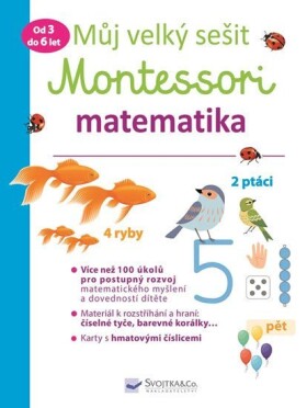 Můj velký sešit Montessori matematika