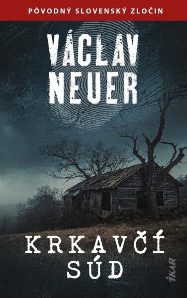 Krkavčí súd (slovensky) - Václav Neuer