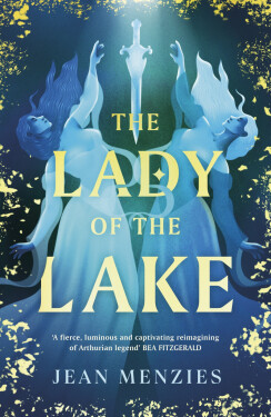 The Lady of the Lake - Jean Menziesová
