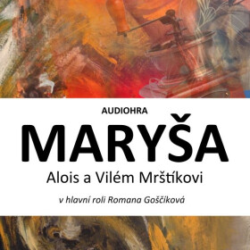 Maryša - Alois Mrštík