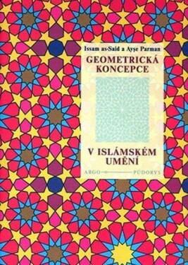 Geometrická koncepce islámském umění Parman,