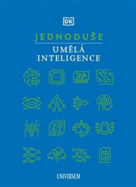 JEDNODUŠE: Umělá inteligence - kolektiv autorů