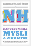 Mysli a zbohatni (pôvodná neskrátená verzia) - Napoleon Hill