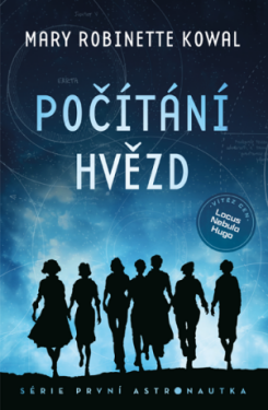 Počítání hvězd - Mary Robinette Kowal - e-kniha