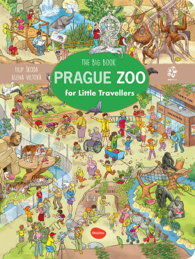 Little Travellers The Big Book ZOO PRAGUE