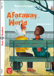 Teen Eli Readers 2/A2: A Faraway World + Downloadable Audio - Maria Luisa Banfi