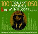 Toulky českou minulostí 1001-1050 - 2 CD/mp3 - kolektiv autorů