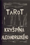 Tarot Kryšpína alexandrijského Rudolf Rousek