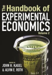 Handbook of Experimental Economics, Volume 2 - John H. Kagel