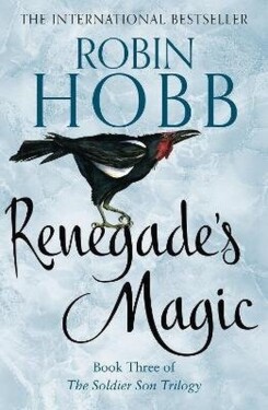 Renegade´s Magic - Robin Hobb