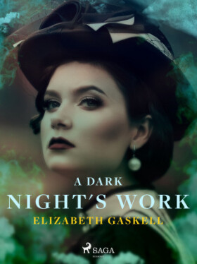 A Dark Night's Work - Elizabeth Gaskellová - e-kniha