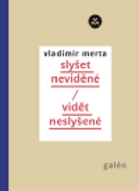 Slyšet neslyšené