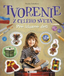 Tvorenie z celého sveta - Monika Hrabálková
