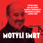 Motýlí smrt - Jelena Mašínová - audiokniha