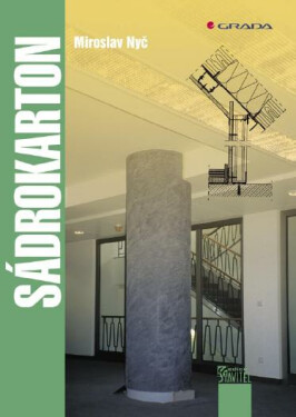 Sádrokarton - Miroslav Nyč