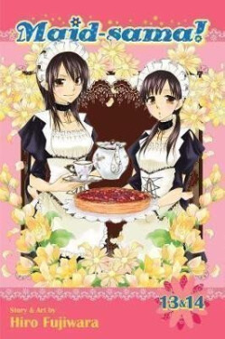 Maid-sama! (2-in-1 Edition), Vol. 7: Includes Vols. 13 & 14 - Hiro Fujiwara
