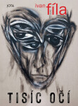 Tisíc očí - Ivan Fíla