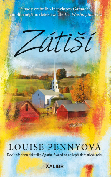 Zátiší - Louise Penny