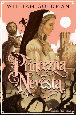 Princezna Nevěsta - Goldman William