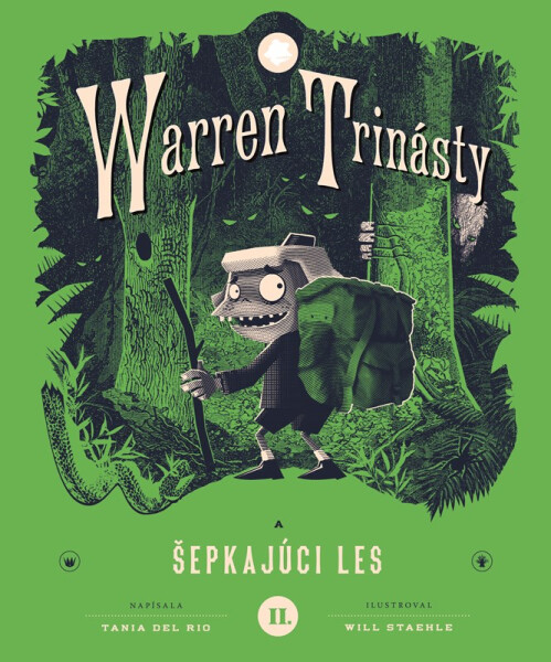 Warren Trinásty a šepkajúci les - Tania Del Rio