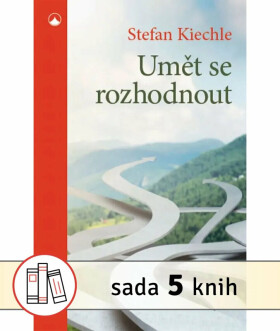 Umět se rozhodnout - komplet - Stefan Kiechle, Jean-Romain Frisch, Paulus Terwitte