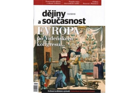 Dějiny a současnost 10/2015. Evropa po Vídeňském kongresu... - kolektiv autorů