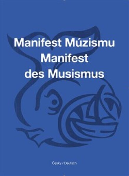 Manifest Múzismu Manifest des Musismus