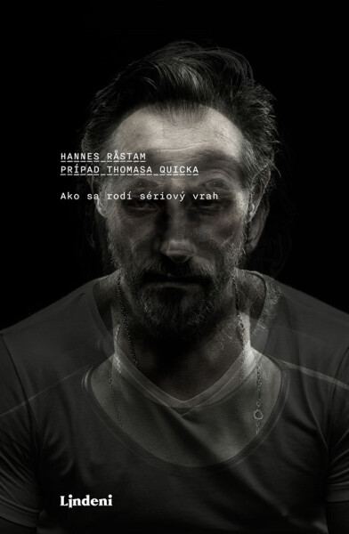 Prípad Thomasa Quicka - Hannes Rastam